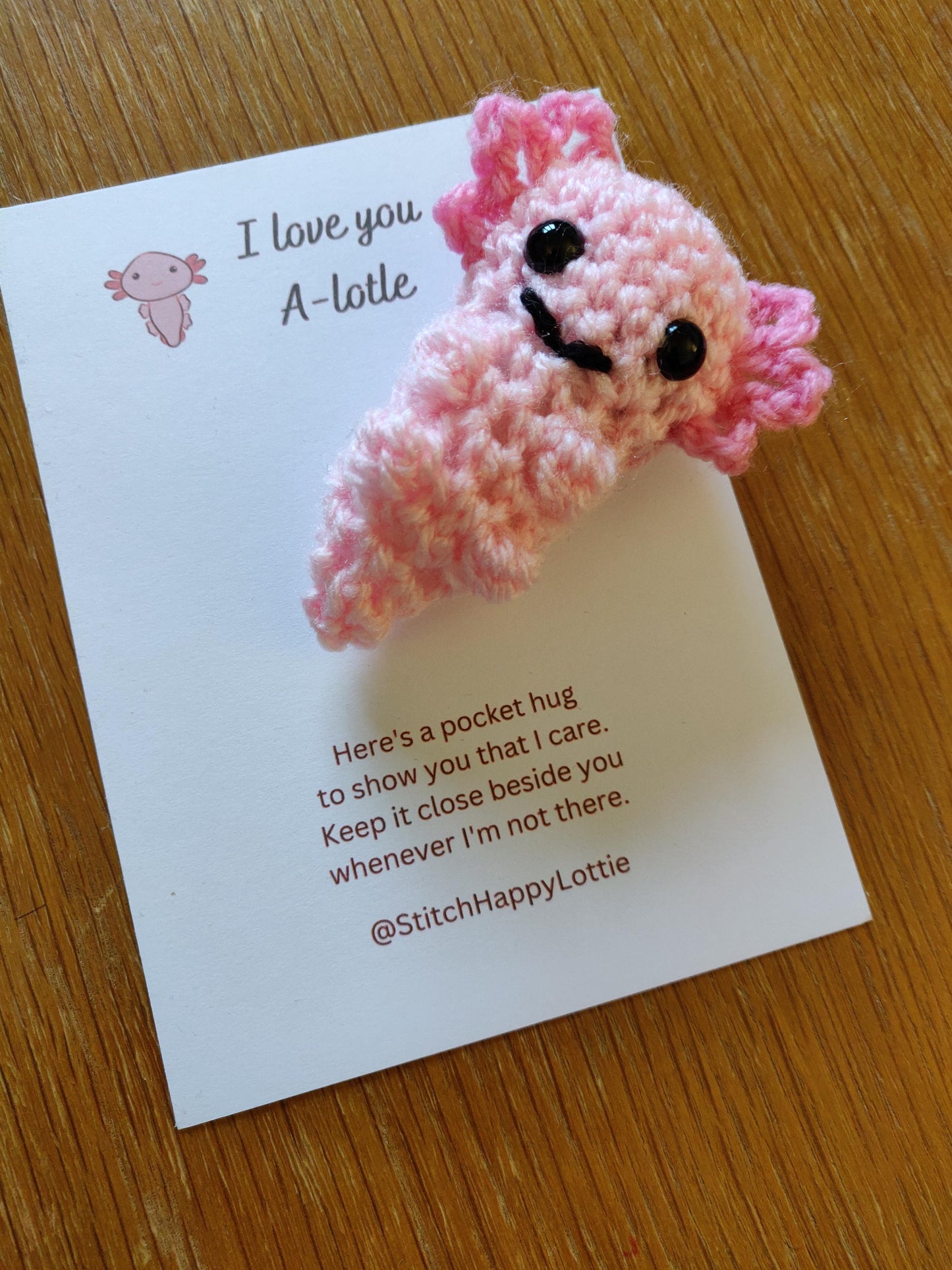 I Love you Alotle, Pocket Hug Token, Positive Gift Card, Crochet Axolotl, Mini Axolotl Gift, Birthday Present, Anniversary Fun Card, Anxiety