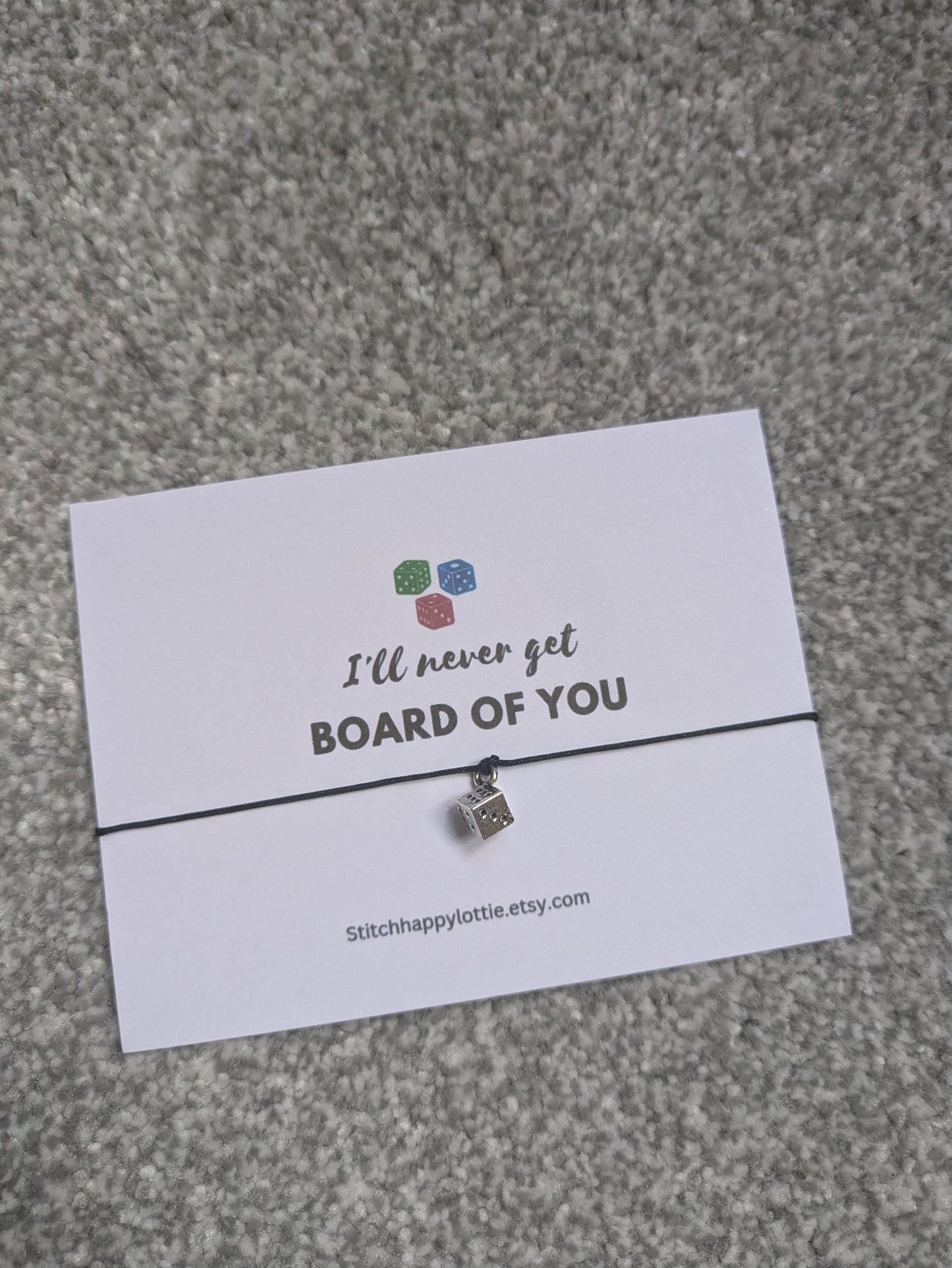 Dice Charm Bracelet, Board Game Addict Gift, Game Lover Birthday Card, I'll Never get Board of You, Master of Board Games, Game Night Geek