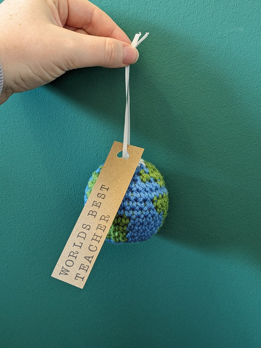 Worlds Best Teacher Gift, Crochet Globe, Best Teacher in the World, Personalised Gift Tag, Hanging Decoration, Teacher Appreciation
